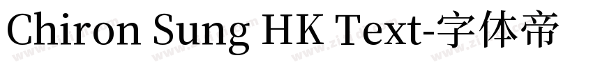Chiron Sung HK Text字体转换